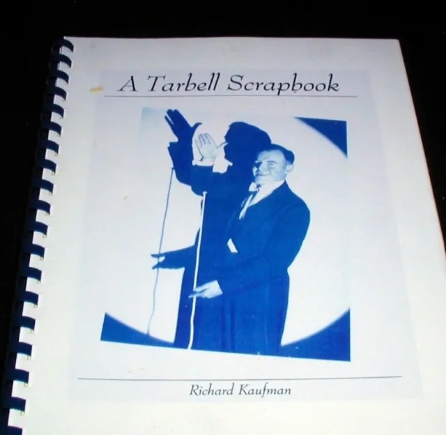 A Tarbell Scrapbook by Richard Kaufman