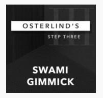 Osterlind's 13 Steps Volume 3: Swami Gimmick by Richard Osterlin