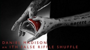 An ITH False Riffle Shuffle Masterclass by Daniel Madison