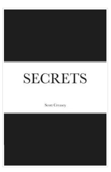 Secrets by Scott Creasey