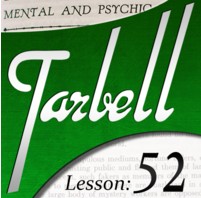 Tarbell 52: Mental and Psychic Mysteries (Part 2)
