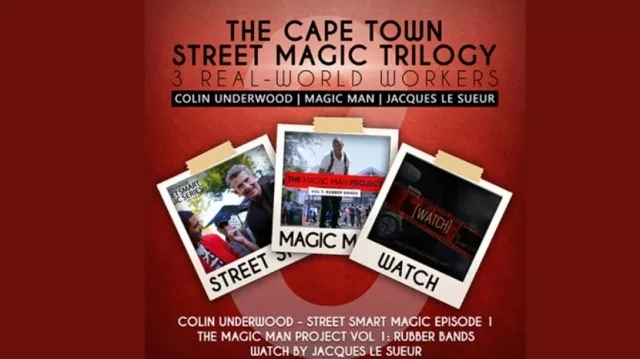 The Cape Town Street Magic Trilogy by Magic Man, Colin Underwood