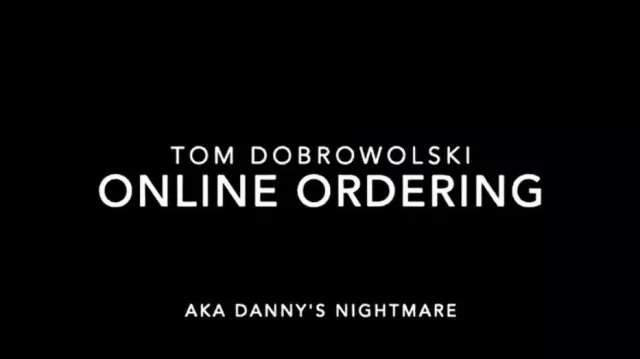 Online Ordering by Tom Dobrowolski